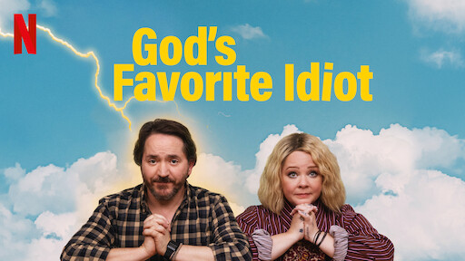 God's Favorite Idiot