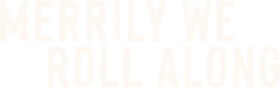 Watch Merrily We Roll Along | Netflix