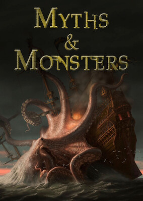 Myths and Monsters