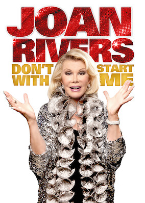 Joan Rivers: Don't Start with Me