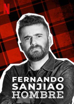 Fernando Sanjiao: Hombre