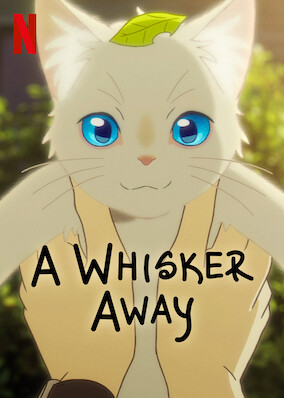 A Whisker Away