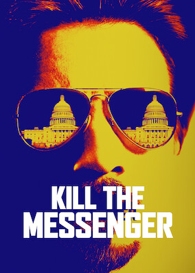 Kill the Messenger