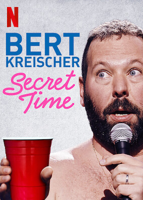 Bert Kreischer: Secret Time