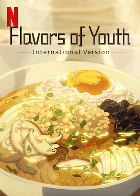 Flavors of Youth: International Version