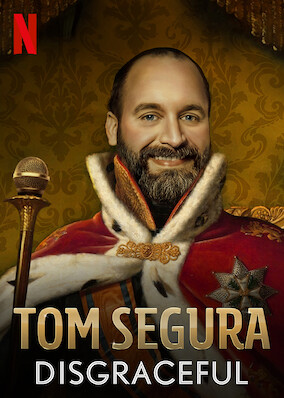 Tom Segura: Disgraceful