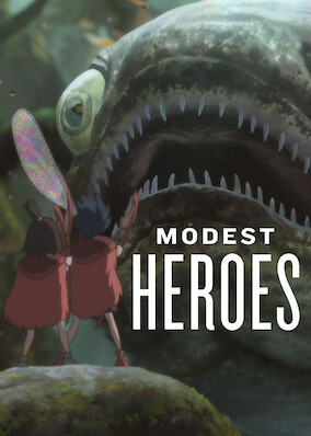 Modest Heroes: Ponoc Short Films Theatre